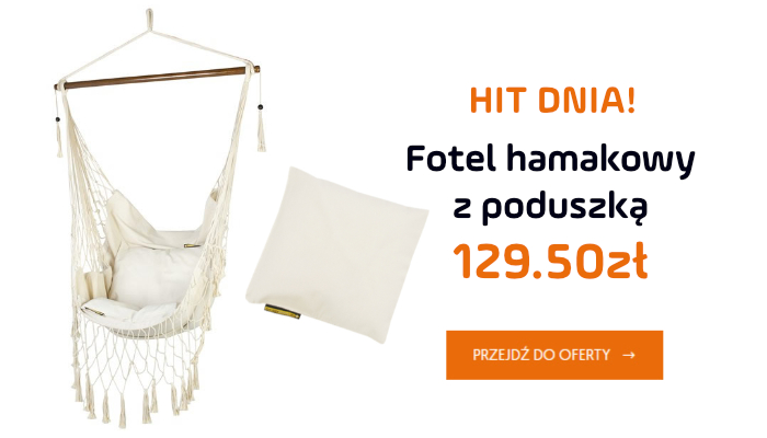  Fotel hamakowy z poduszką w atrakcyjnej cenie!